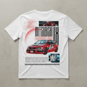 Iconic Streetwear – Evo Lancer IX Tokyo Drift